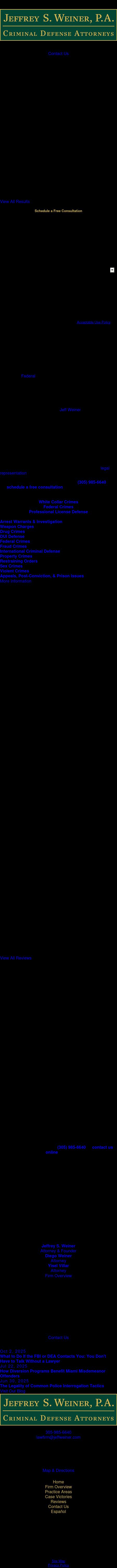 Jeffrey S. Weiner, P.A. - Criminal Defense Attorney - Miami FL Lawyers